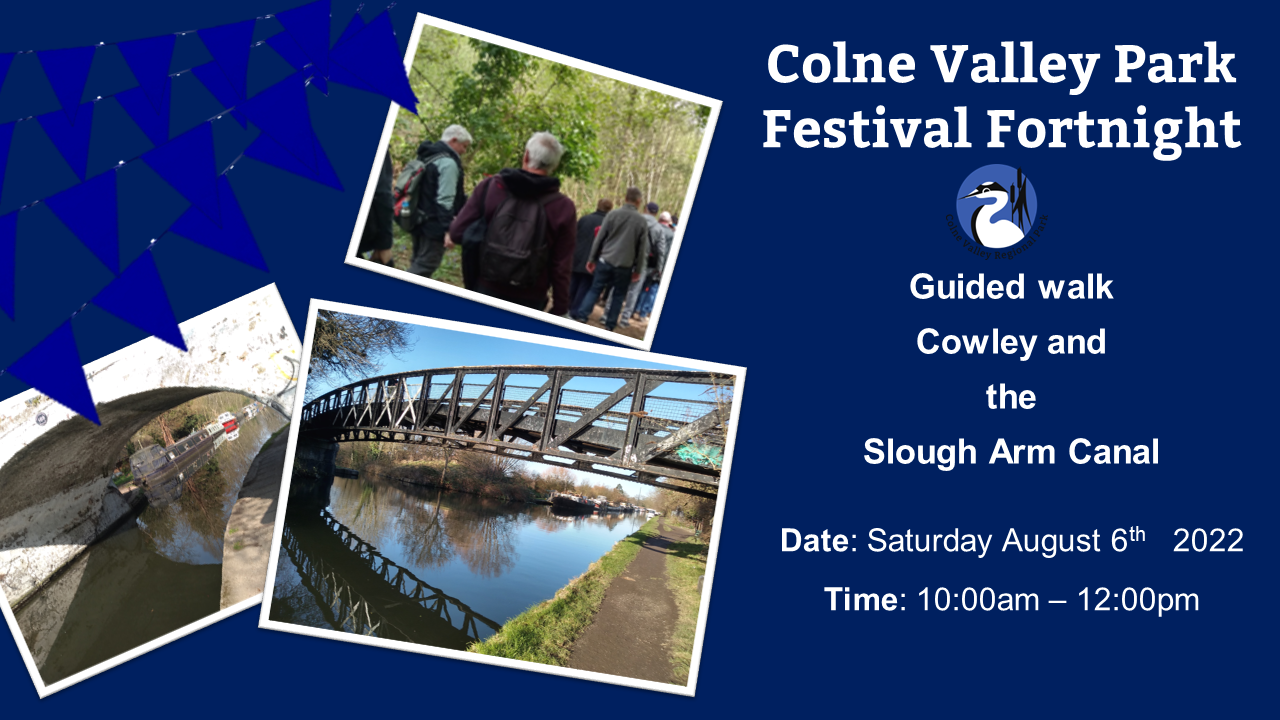 Cowley and Slough Arm Guided Walk