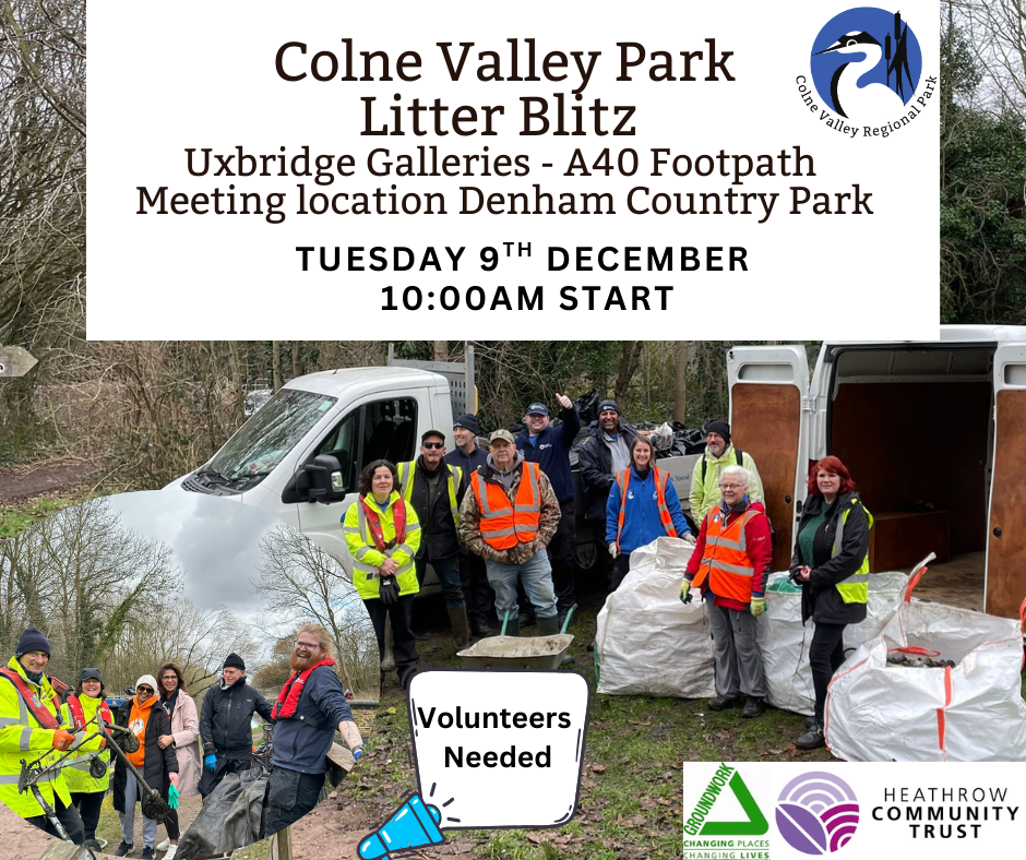 Colne Valley Park Litter Blitz & Uxbridge Galleries - A40 Footpath